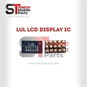 LUL LCD Display IC for Huawei, Xiaomi Redmi, OPPO, Infinix Mobile Repair Replacement
